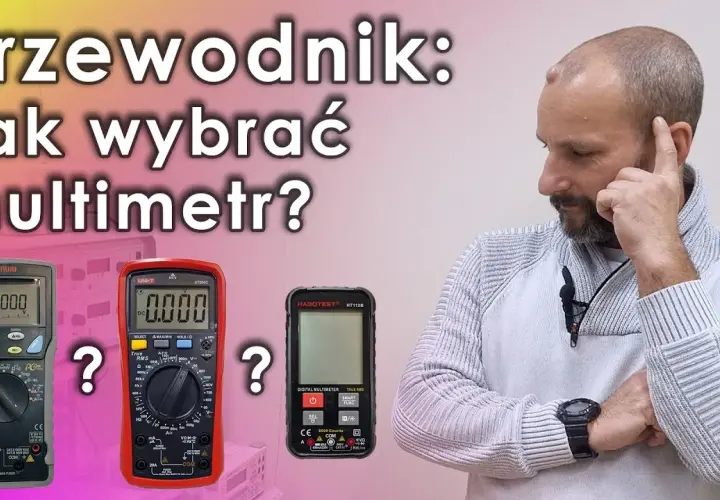 Najlepsze multimetry z AliExpress - uniknij błędnych wyborów
