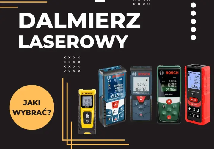 Jaki dalmierz laserowy wybrać? Poradnik przed zakupem