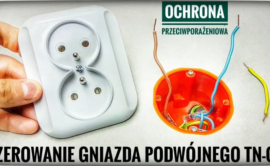Jak podłączyć gniazdo z uziemieniem i uniknąć niebezpieczeństw